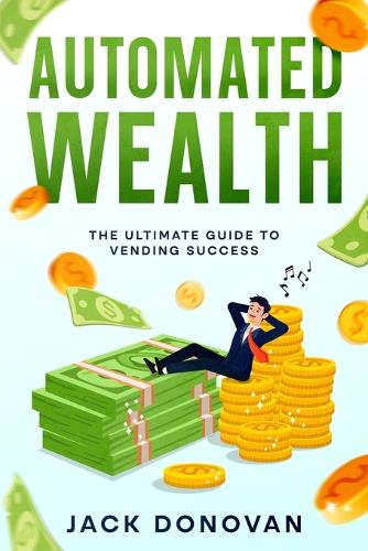 Automated Wealth
