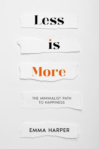 Less is More
