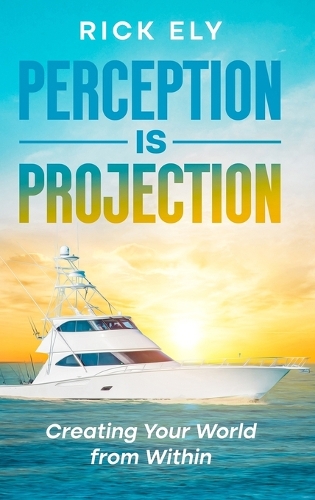 Perception is Projection