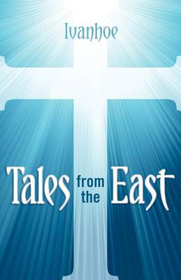 Tales from the East