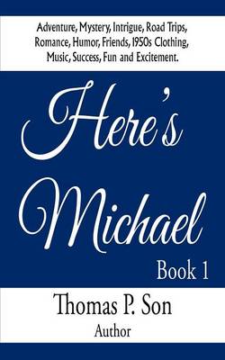 Here's Michael