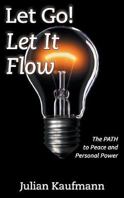 Let Go Let It Flow