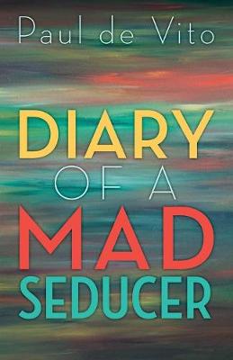Diary of a Mad Seducer