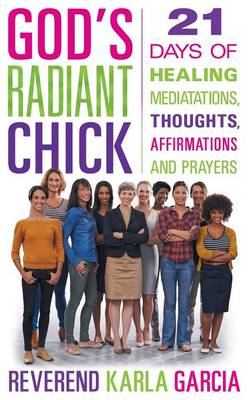 God's Radiant Chick
