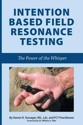 Intention Based Field Resonance Testing