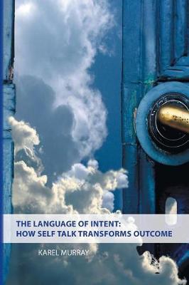 The Language of Intent