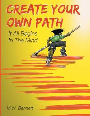 Create Your Own Path