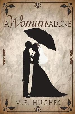 A Woman Alone
