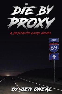 Die by Proxy