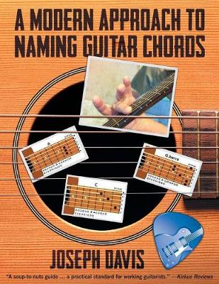A Modern Approach to Naming Guitar Chords