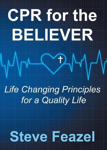 CPR for the Believer