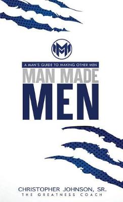 Man Made Men