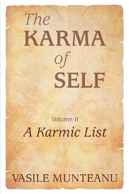 The Karma of Self, Volume II