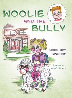 Woolie and the Bully