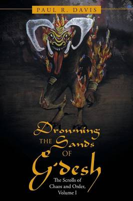 Drowning the Sands of G'Desh
