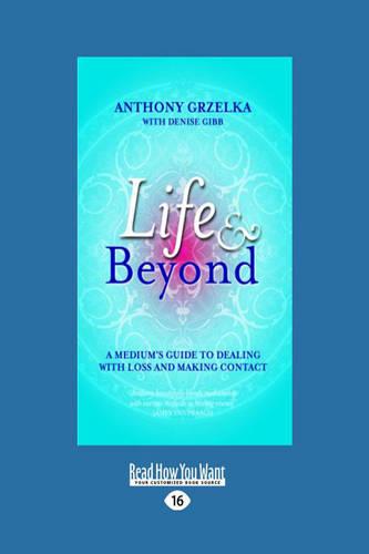 Life and Beyond