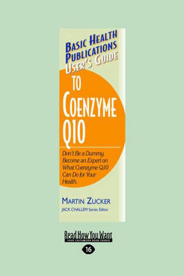 User's Guide to Coenzyme Q10