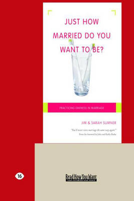 Just How Married Do You Want To Be?