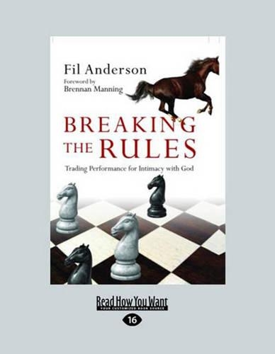 Breaking the Rules