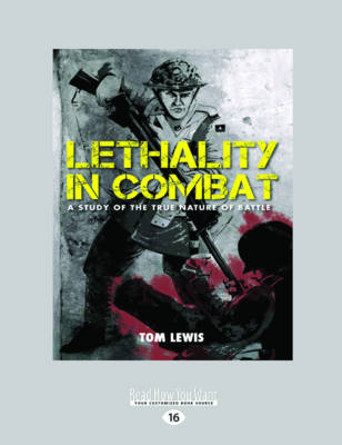 Lethality in Combat