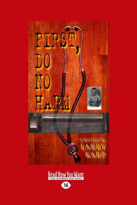 First, Do No Harm
