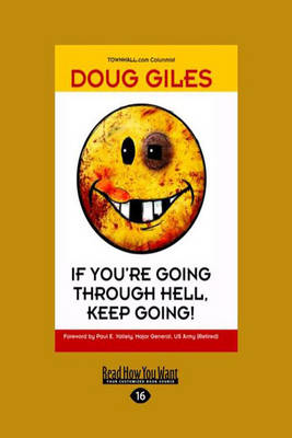 If You're Going Through Hell, Keep Going