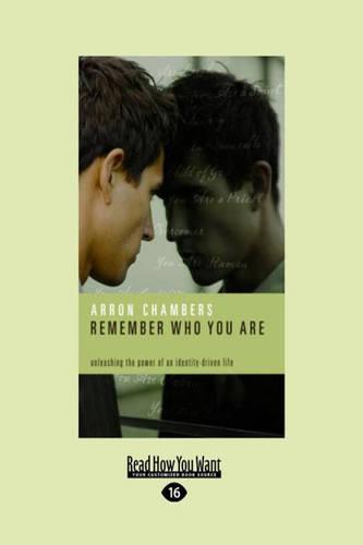 Remember Who You Are
