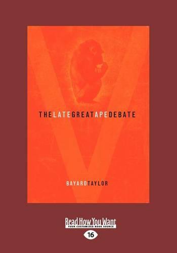 The Late Great Ape Debate