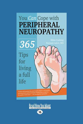 You Can Cope with Peripheral Neuropathy: 365 Tips for Living a Full Life