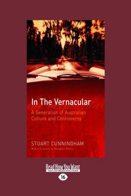 In the Vernacular: A Generation of Australian Culture and Controversy