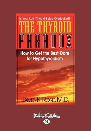 The Thyroid Paradox