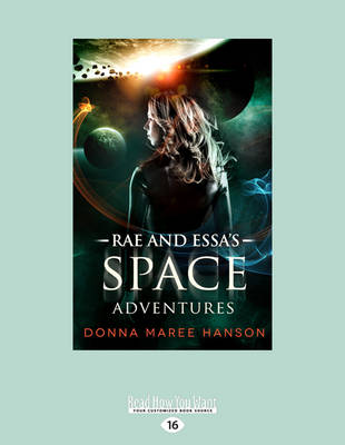 Rae and Essa's Space Adventures