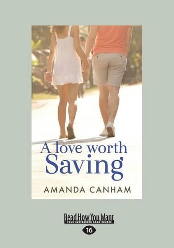 A Love Worth Saving