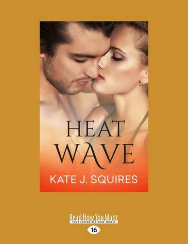 Heat Wave