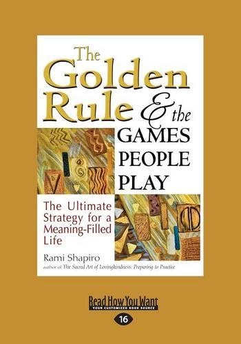 The Golden Rule and the Games People Play