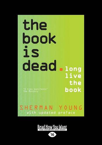 The Book is dead