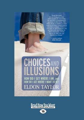 Choices and Illusions (1 Volume Set)