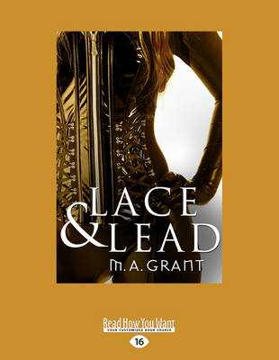 Lace & Lead