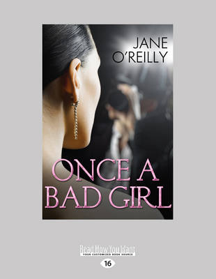 Once A Bad Girl