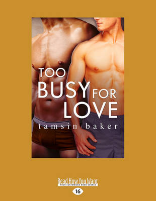 Too Busy for Love