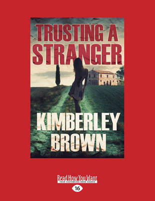 Trusting a Stranger