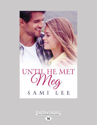Until He Met Meg