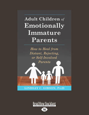 Adult Children of Emotionally Immature Parents
