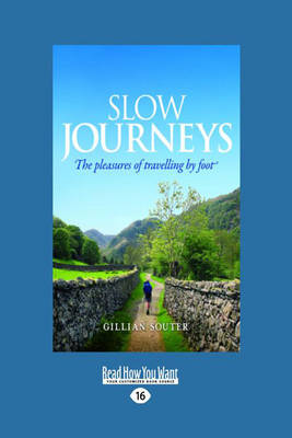 Slow Journeys