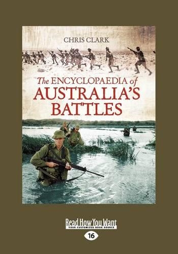 The Encyclopaedia of Australia's Battles