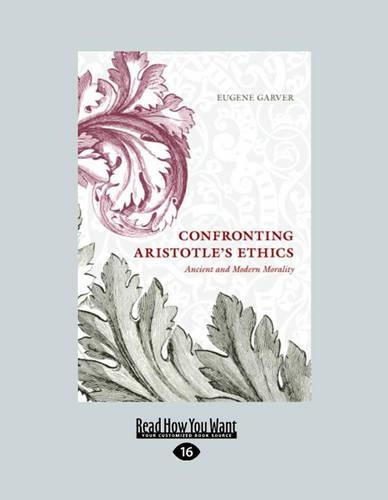 Confronting Aristotle's Ethics