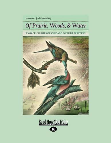 Of Prairie, Woods, and Water