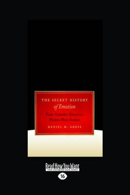 The Secret History of Emotion