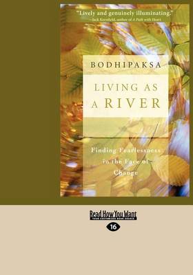 Living as a River