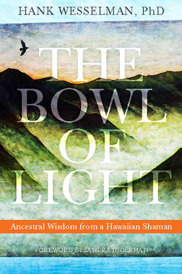 The Bowl of Light